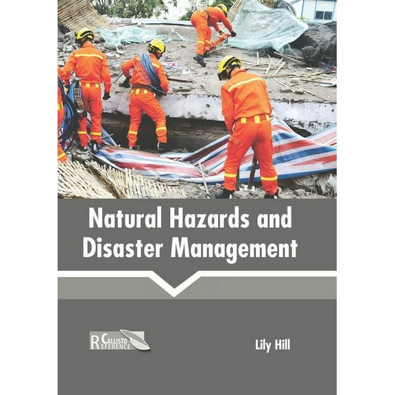 Natural Hazards and Disaster Management, (Hardcover)