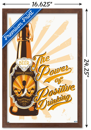 Lunch Hour Productions - Positive Drinking Wall Poster, 14.725" x 22.375" Framed