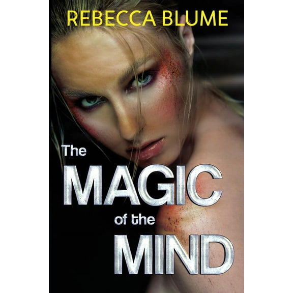 The Magic of the Mind, (Paperback)