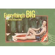 Applewood Books: Everything's Big in This Postcard Book: Postcards from the Good Old Days (Other)