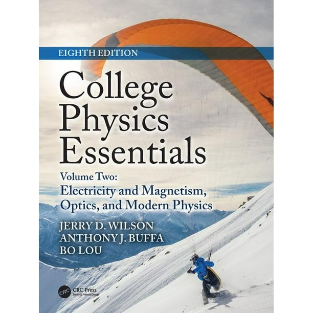 College Physics Essentials, Eighth Edition Electricity and