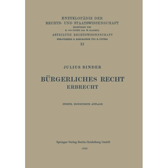 Enzyklopädie Der Rechts- Und Staatswisse Bürgerliches Recht: Erbrecht, Book 11, (Paperback)