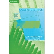 Computer Ethics, second edition: Cautionary Tales and Ethical Dilemmas in Computing [Paperback - Used]