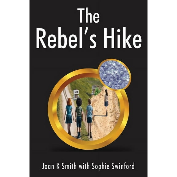 The Rebel's Hike, (Paperback)