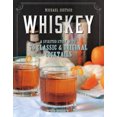 thumbnail image 4 of Whiskey : une Histoire Spiritue avec 75 Cocktails Classiques et Originaux, 4 of 6