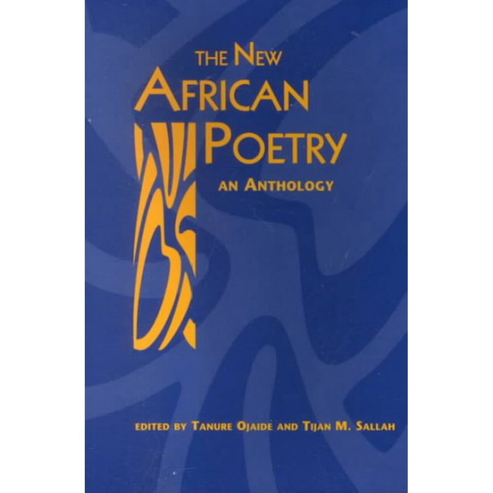 The new African poetry an anthology