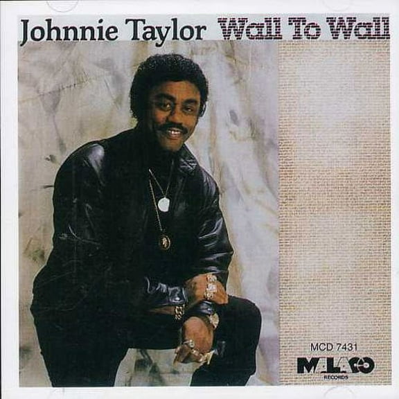 Johnnie Taylor - Wall to Wall - Music & Performance - CD