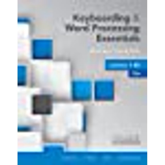 Keyboarding and Word Processing Essentials Lessons 1-55: Microsoft Word 2016, Spiral bound Version (College Keyboarding)
