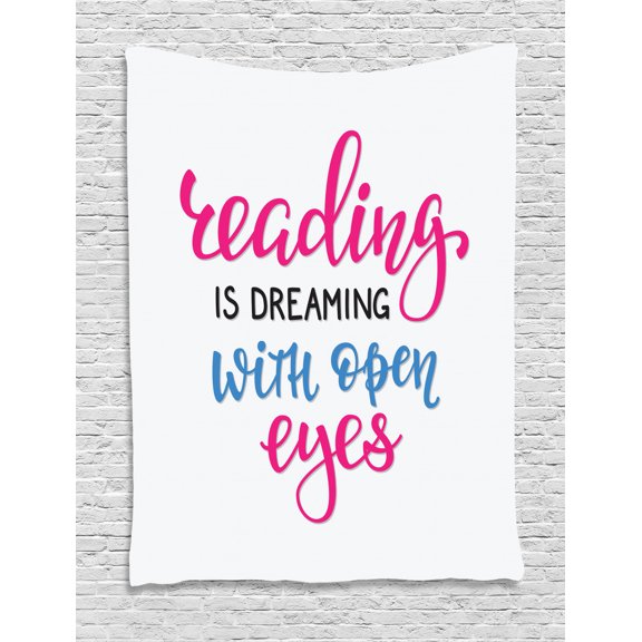 Book Tapestry, Reading Is Dreaming with Open Eyes Quotation Print on White Background, Wall Hanging for Bedroom Living Room Dorm Decor, 40W X 60L Inches, Azure Blue Magenta Black, by Ambesonne