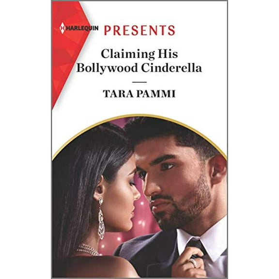 Pre-Owned Claiming His Bollywood Cinderella: A Passionate Fairytale Retelling (Mass Market Paperback) 1335149007 9781335149008
