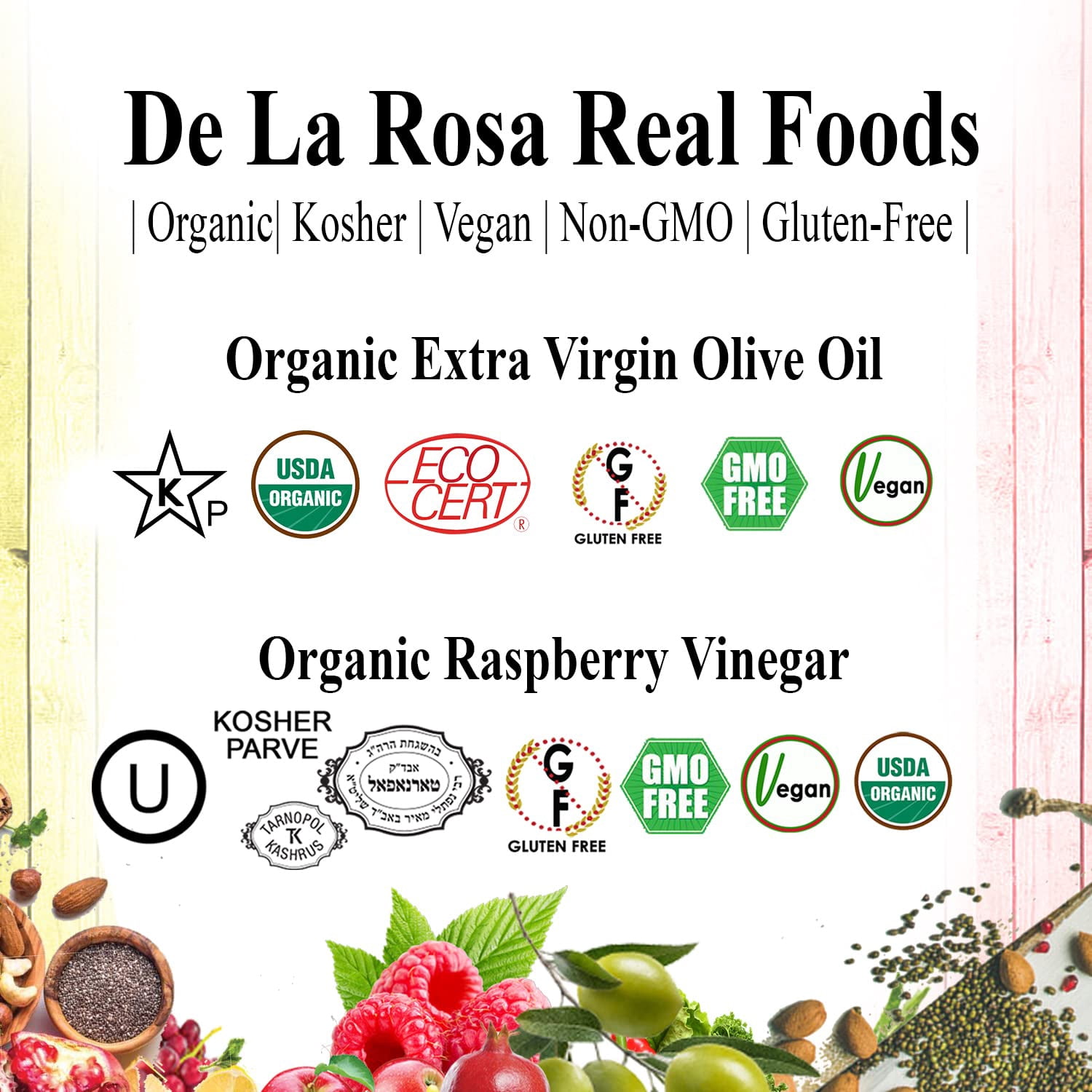De La Rosa 613 Organic Extra Virgin Olive Oil & Raspberry Vinegar, 16.9 Oz (Pack of 2)