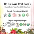 thumbnail image 3 of De La Rosa 613 Organic Extra Virgin Olive Oil & Raspberry Vinegar, 16.9 Oz (Pack of 2), 3 of 7