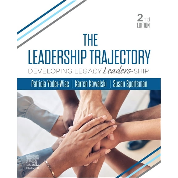 The Leadership Trajectory: Developing Legacy Leaders-Ship, (Paperback)