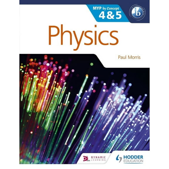 Myp by Concept Physics for the IB MYP 4 & 5: Hodder Education Group, (Paperback)