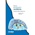 thumbnail image 1 of Manual para entender la alergia. Consejos para mejorar la calidad de vida Blanco, 1 of 2