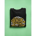 thumbnail image 3 of Trick Or Treat? Sweatshirt Women -Image by Shutterstock, Female Medium, 3 of 4