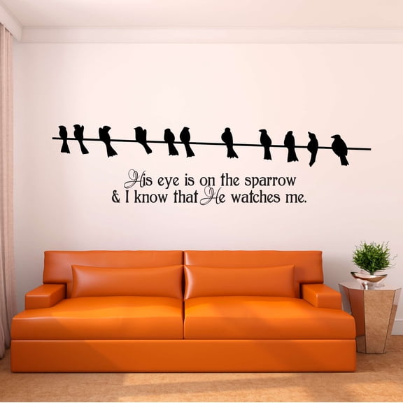Children His eye is on the Sparrow Cute Quotes & Sayings Wall Decal Decoration Motivational Religious Quote Vinyl Sticker Decor Lasts Years and Easily Removable - Size: 20 In(W) x 6 In(H)