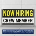 thumbnail image 3 of Now Hiring Crew Member 13 oz Heavy Duty Vinyl Banner Crew Member Jobs Available Help Wanted Sign for Business Advertising Indoor/Outdoor Single-Sided with Metal Grommets (1.5x5 ft, Bk & Wh & Ye), 3 of 6