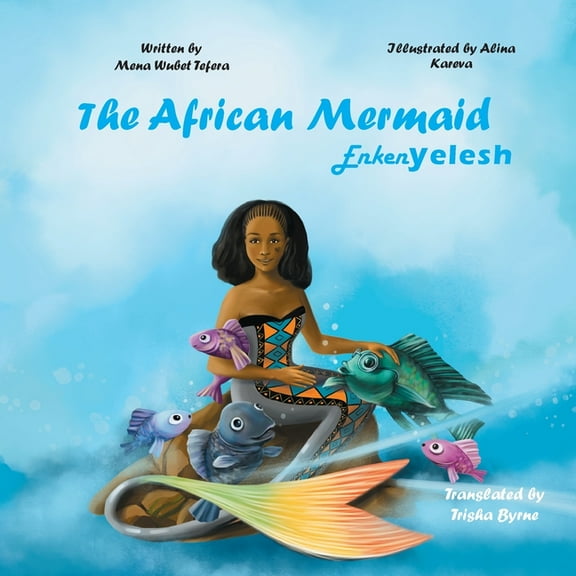 The African Mermaid Enkenyelesh, (Paperback)
