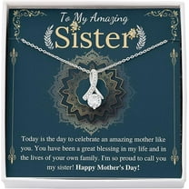Alluring Necklace On Mother's Day to Sister, Gift for sister birthday with personalized Message, womens jewelry for bonus sister