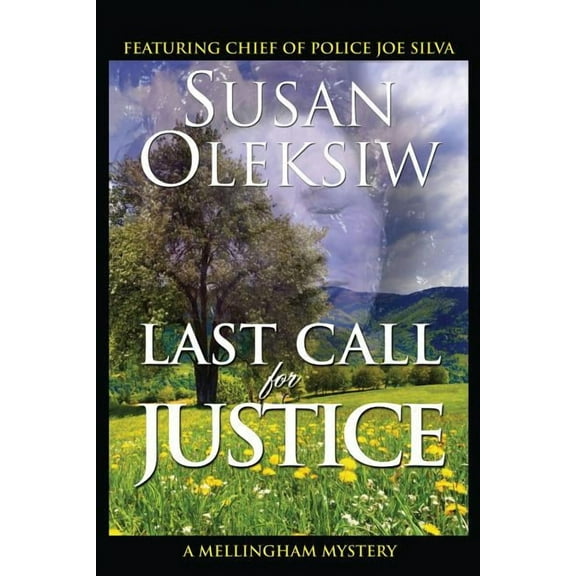 Last Call for Justice: A Mellingham Mystery (Paperback)
