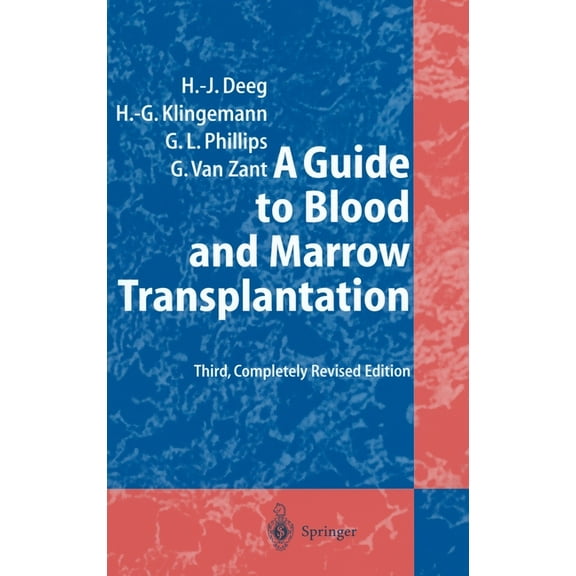 A Guide to Blood and Marrow Transplantation, (Hardcover)