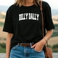thumbnail image 2 of Dilly Dally T-Shirt, 2 of 5