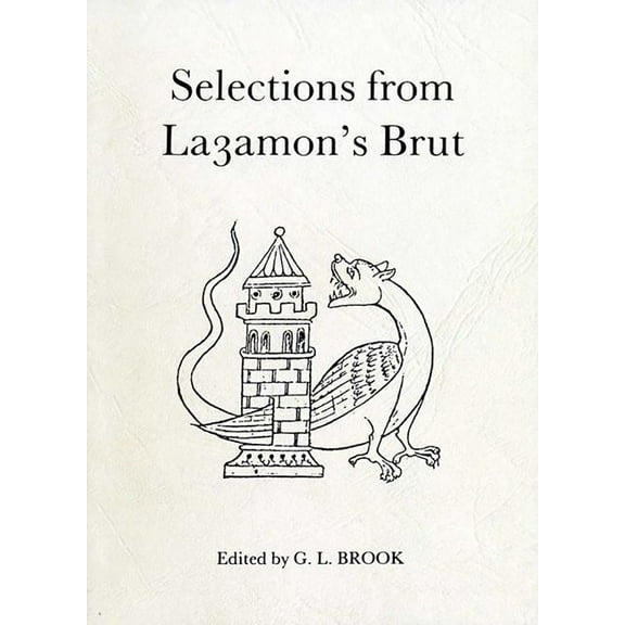 Exeter Medieval Texts and Studies Selections from Layamon`s Brut, (Paperback)