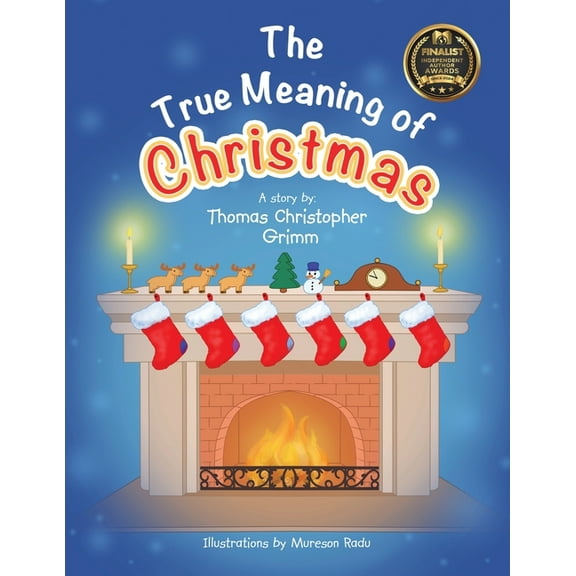 The True Meaning of Christmas, (Paperback)