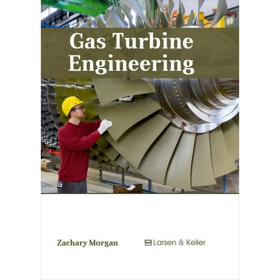 Gas Turbine Engineering, (Hardcover)