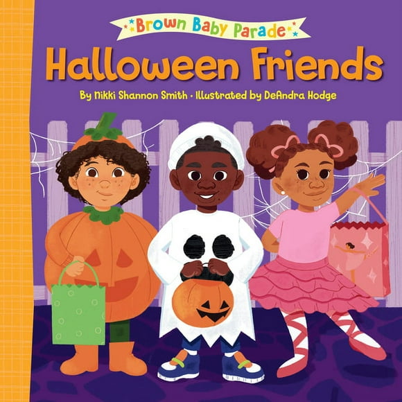 Brown Baby Parade: Halloween Friends: A Brown Baby Parade Book (Board book)