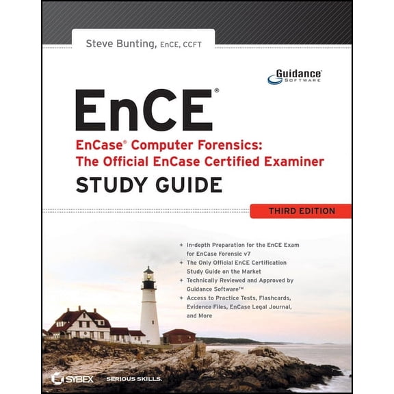 Encase Computer Forensics -- The Official Ence: Encase Certified Examiner Study Guide, (Paperback)