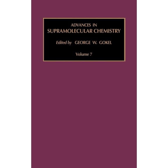 Advances in Supramolecular Chemistry Advances in Supramolecular Chemistry: Volume 7, Book 7, (Hardcover)