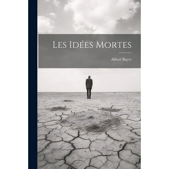 Les idées mortes (Paperback)