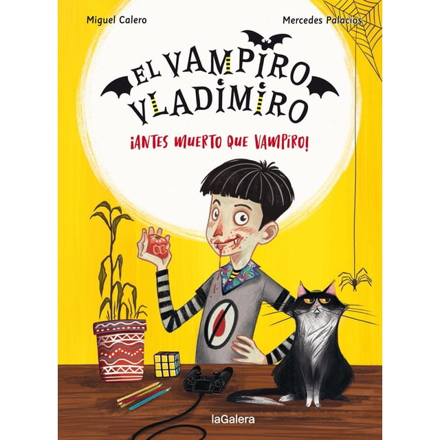 Libro El Vampiro Vladimiro 1. ¡antes Muerto Que Vampiro! Tapa Dura, Autor Miguel Calero, Editorial Lagalera
