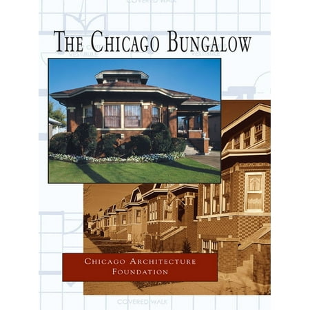 The Chicago Bungalow - eBook