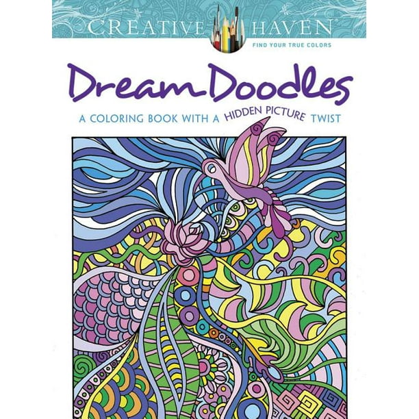 Creative Haven Coloring Books Creative Haven Dream Doodles A Coloring