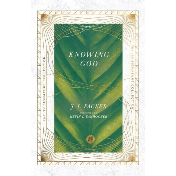 Pre-Owned Knowing God (Paperback) 0830848614 9780830848614