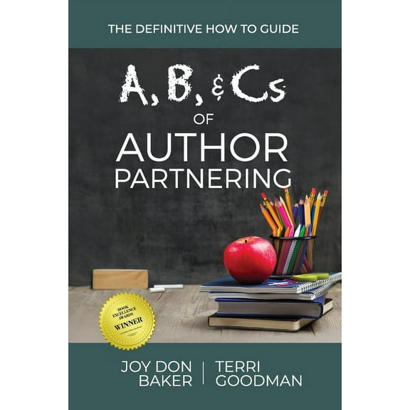 A, B, and Cs of Author Partnering, (Paperback)