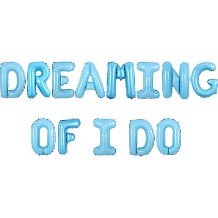Dreaming of I Do Balloon Banner Blue Bachelorette Party Decoration Funny Bachelorette Party Supplies Banner Bride To Be Party Decors for Engagement Wedding Party Supplies