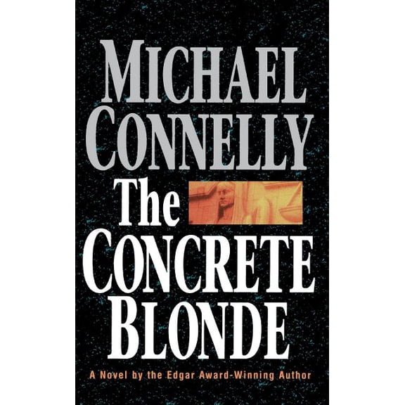 Harry Bosch Novel The Concrete Blonde, Book 3, (Hardcover)