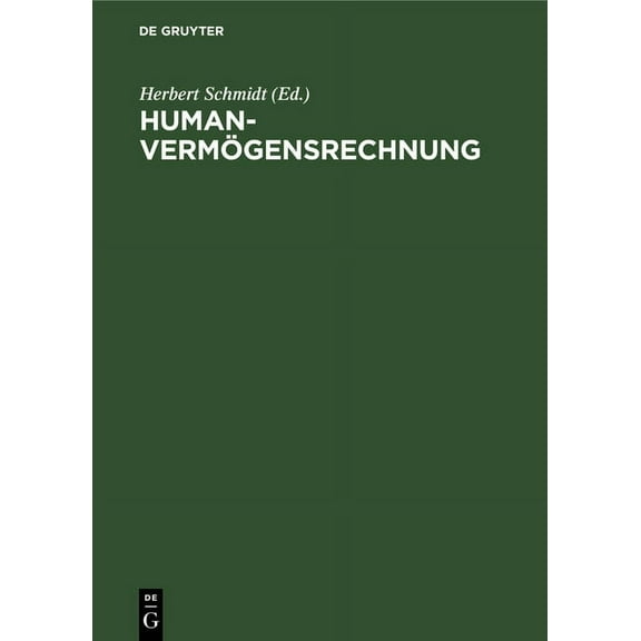 Vereoffentlichung Der Stiftung Gesellsch HumanvermÃ¶gensrechnung, (Hardcover)