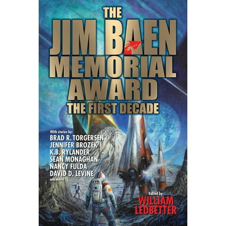 The Jim Baen Memorial Award: The First Decade