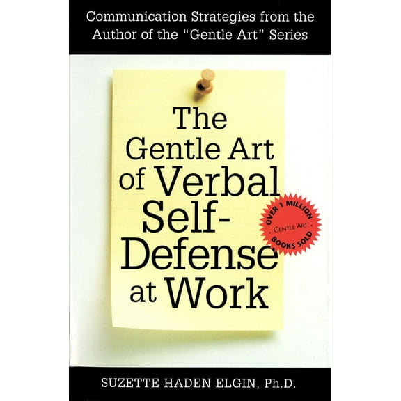 Pre-Owned The Gentle Art of Verbal Self Defense at Work (Paperback) 0735200890 9780735200890