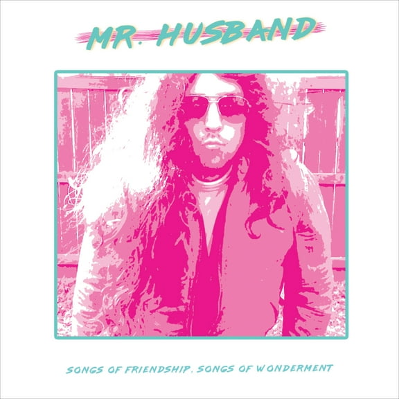 Mr.Husband - Songs Of Friendship, Songs Of Wonderment - Music & Performance - Vinyl