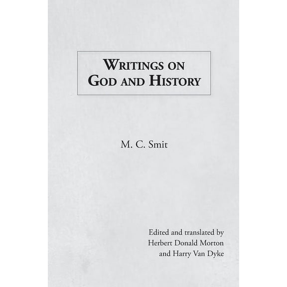 Writings on God and History