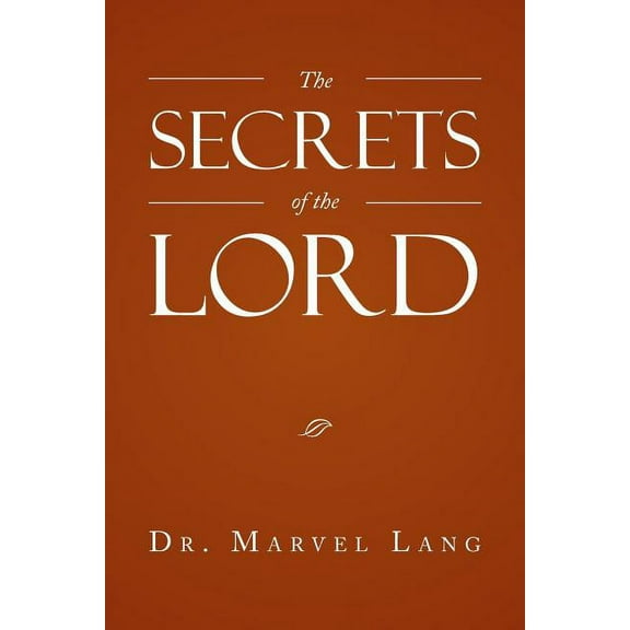 The Secrets of the Lord (Paperback)