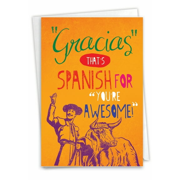 1 Funny Thank You Card with Envelope - Gracias Your Awesome C3529TYG