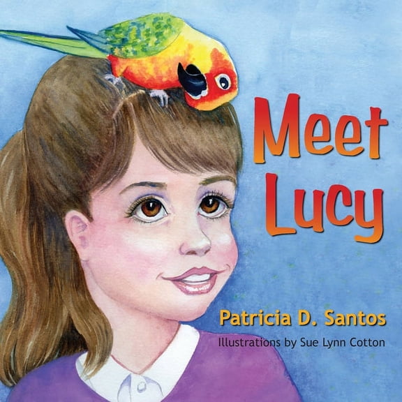 Meet Lucy, (Paperback)