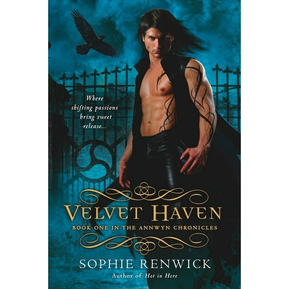 Annwyn Chronicles Velvet Haven, Book 1, (Paperback)